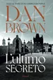 Copertina di L'ultimo segreto, Dan Brown