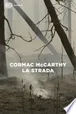 Copertina di La strada, Cormac McCarthy