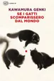 Copertina di Se i gatti scomparissero dal mondo, Genki Kawamura